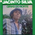 Jacinto Silva – Gírias do norte Jacinto Silva começou a sua carreira desde cedo, quando ainda era garoto, com apenas 8 anos em 1942. Fazia apresentações acompanhado por um conjunto regional em feiras e festas da...