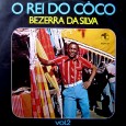 Bezerra da Silva – O rei do côco vol.2 – 1976 Intérprete, compositor e instrumentista, José Bezerra da Silva nasceu no Recife – PE, no dia 23 de fevereiro de 1927, aos 9 anos já tocava zabumba e cantava côco, aos...