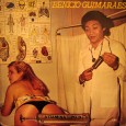 Benício Guimarães – Vitamina tipo D Tudo que sei sobre o sanfoneiro Benício Guimarães é que ele é pai do Zé Neto, zabumbeiro do Trio Araripe. Ele andou fazendo alguns shows aqui em São Paulo há...