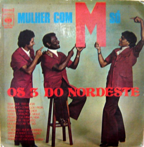 os-3-do-nordeste-mulher-com-m-sa-frente