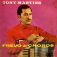 Tony Martins – Frevo e choro Essa é mais uma colaboração do Lourenço Molla, de João Pessoa – PB. Ele garimpou esse LP do famoso Martins da sanfona, quando ainda era chamado de Tony Martins. Álbum...