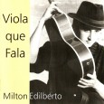 Esse é o primeiro CD que o Miltinho lançou, contou-me ele que tem um trabalho novo sendo preparado e que em breve poderemos divulgar para todos. “ ‘A venda do...