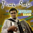 CD – Derinho Santos – Aniversário de baiano Ganhei esse CD do próprio Derinho Santos, na época de seu lançamento, não me lembro ao certo em que ano foi, mas foi no finzinho da década de 1990. Arranjos...