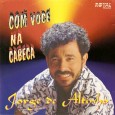 CD – Jorge de Altinho – Com você na cabeça Esse é o primeiro álbum do Jorge de Altinho a ser lançado em formato CD. Com arranjos pra frente mas com um bom balanço. Produzido por Jorge de Altinho, arranjos...