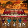 CD – Baião de Sei5 – Nós 5 e Vocês Colaboração do Corró, músico, vocalista e compositor, que já participou de gravações como instrumentista com Assisão e Buda de São Miguel e em shows, com vários artistas, como Luizinho Calixto,...