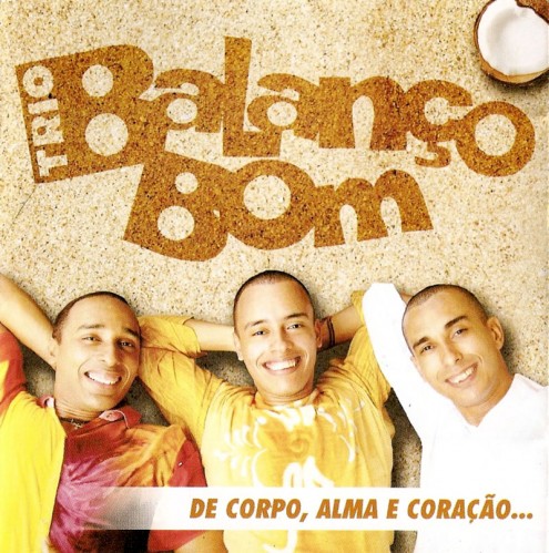 trio-balanao-bom-de-corpo-alma-e-coraaao-capa