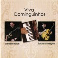Recebemos do próprio Sandro Haick, as informações sobre esse seu último CD. O CD “Viva Dominguinhos” tem várias participações especiais, de Dominguinhos tocando sanfona nas faixas “Fuga para o nordeste”,...