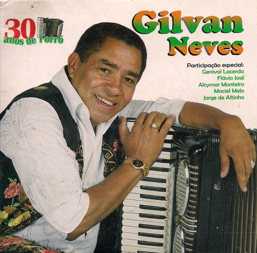 2007-gilvan-neves-30-anos-de-forra-capa