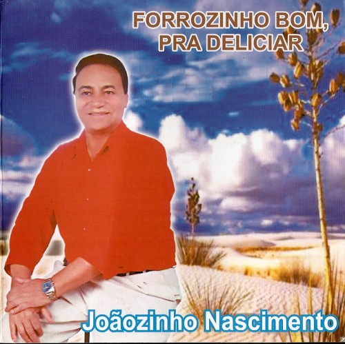 joaozinho-nascimento-forrozinho-bom-pra-deliciar-capa