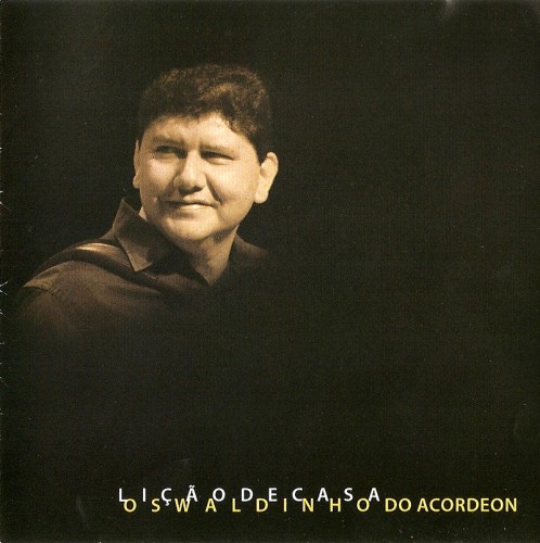 oswaldinho-do-acordeon-2009-liaao-de-casa-capa