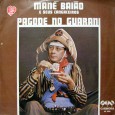 Mané Baião – Pagode no Guarani Colaboração do Jorge Paulo, O Bandeirante do Norte. Um raro registro do Mané Baião, um dos precursores do forró em São Paulo – SP. Direção artística de Pedro Carmona, coordenação...