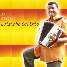 luizinho-calixto-2008-sa-alegria-berao