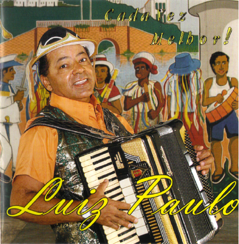 luiz-paulo-2007-cada-vez-melhor-capa