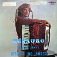 Henauro – Isto é do norte Colaboração do Jorge Paulo, o Bandeirante do Norte Instrumentista e compositor, Henauro participou, durante alguns anos, de uma das fases do Trio Juazeiro, além de ter participado, de forma mais...