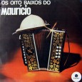 Colaboração do sergipano Everaldo Santana “Não sei nada sobre Manoel Maurício e tambem nunca o vi tocando. Apesar do mesmo ter gravado vários discos, este é o único que tenho.”...