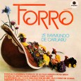 Zé Raymundo de Caruarú – Forró vol.1 Colaboração do Lourenço Molla, de João Pessoa – PB Com uma bela seleção de forrós, as mais tradicionais músicas instrumentais compostas para o fole de oito baixos, o lendário ‘Pé-de-bode’....