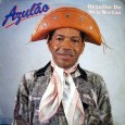 Azulão – Orgulho do meu sertão Colaboração do Tiziu do Araripe Este é um dos mais recentes trabalhos do Azulão lançados em vinil. Gravado em Recife – PE, direção geral de Edmilson Matos, produção executiva de...