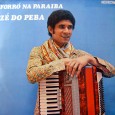 Zé do Peba – Forró na Paraíba Colaboração do sergipano Everaldo Santana “Não sei muita coisa sobre o Zé do Peba. Esse Sanfoneiro ficou conhecido em São Paulo tocando nos salões de Forró no início da década...