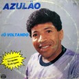 Azulão – Tô voltando Colaboração do Tiziu do Araripe Participação especial de Ezequias Rodrigues, na faixa “Quero ver”, de sua autoria. Arranjos, regência e acordeons de Camarão, Azulão – Tô voltando 1989 – APPA...