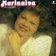 Marinalva – Pra lá de bom Colaboração do Jorge Paulo, o Bandeirante do Norte Bons forrós nesse disco, embora tenha algumas com arranjos meio pra frente. Gravado em 16 canais, em Recife – PE, acordeons de...