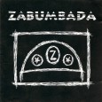 CD – Zabumbada – Zabumbada Uma banda de forró universitário, da virada do século. Creio que o CD é de 2001, porém, a data não consta. A banda parece ter um homônimo atual no mercado...