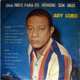 O áudio é uma colaboração do Jorge Paulo, o Bandeirante do Norte; e as capas são do DJ Viotti, de Brasília – DF. Um raríssimo disco do Ary Lobo. Direção...
