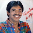 Colaboração do sergipano Everaldo Santana Os discos do Edmilson são todos raros, pois suas tiragens nunca foram muito grandes. Direção e coordenação de Zezinho Barros, arranjos e acordeons de Nivaldo...