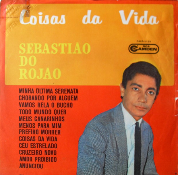 Sebastião do Rojão – Coisas da vida SDC10033-620x610