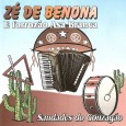 CD – Zé de Benona – Saudades do Gonzagão Colaboração do José Lobo do Nascimento “José Marques Neto, artisticamente conhecido como Zé de Benona consagrou-se como um dos melhores tocadores do chamado pé de serra forró na região do...