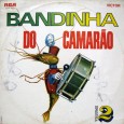Camarão – A bandinha do Camarão vol.2 Colaboração do Jorge Paulo, o Bandeirante do Norte Um raríssimo disco do Camarão, onde ele mostra várias tendências musicais aplicadas ao forró. Destaque para a faixa “Baião jovem” de Camarão....