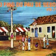 Coletânea – O fino do pau de sebo 7 Colaboração do Lourenço Molla, de João Pessoa – PB Seguindo o mesmo conceito da série de coletâneas ‘Pau de Sebo’, apareceram algumas outras séries, como essa, com nomes semelhantes. Dessa...