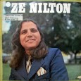 Zenilton – Ze Nilton Colaboração do Jorge Paulo, o Bandeirante do Norte O título do disco brinca com a junção que resultou no nome artístico “Zenilton”. Destaque para “Chorando por alguém” de Sebastião do...