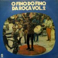 Coletânea – O fino do fino da roça vol.2 Essa é uma coletânea raríssima. Observem na foto da capa, o fole de Zé Calixto, Elino Julião e Marinês, embora nenhum deles participe da coletânea. Dessa coletânea participaram Genival Lacerda,...