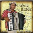 Colaboração do Diêgo Andrade “Esse é o 4º trabalho do sanfoneiro, cantor e compositor Flávio Baião, aqui de Juazeiro – BA, e acaba de sair do forno. Eu tive a...