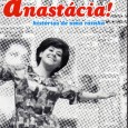 Livro – Eu sou Anastácia – Histórias de uma rainha *Imagem retirada do Blog da Anastácia.