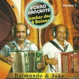 CD – Raimundo dos 8 Baixos & João dos 8 Baixos – Vol. 03 – Forró dançante Colaboração do sergipano Everaldo Santana “Raimundo dos 8 Baixos iniciou sua carreira tocando instrumentos de percussão no Forró do Pedro Sertanejo no Brás em São Paulo. Aprendeu a tocar Sanfona...