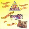 CD – Nordestinos do Ritmo – Top 20 Nordeste Colaboração do Lourenço Molla, de João Pessoa – PB Coletânea de sucessos dos Nordestinos do Ritmo. Destaque para “Forró de encomenda” de Luiz Moreno. Nordestinos do Ritmo – Top 20...
