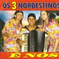 CD – Os 3 Nordestinos – É nós Colaboração do Parafuso Um disco muito bom e balançado, com algumas adaptações estranhas de músicas da mpb pop, mas de forma geral bacana pra se dançar. Os 3 Nordestinos –...