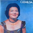 Colaboração do José de Sousa, de Guarabira – PB Destaque para “Forró de J. Luna” de Gerson Filho e Clemilda. Clemilda – Clemilda 1973 – Musicolor 01 Cavalo chinês (Juvenal...