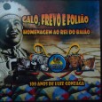 CD – Galo da Madrugada 2012 – Galo, Frevo e Folião – Homenagem a Gonzagão Colaboração do Jairo Melo, de Vicência – PE “O CD Galo da Madrugada 2012 – Galo, Frevo e Folião em homenagem ao centenário do Rei Luiz Gonzaga. O disco vem...