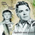 CD – Camarão e Salatiel D´Camarão – Seguindo meus passos Colaboração do Salatiel D´Camarão “Este disco é uma coletânea que foi lançado no auditório do Jornal Diário de Pernambuco em Junho de 2011, chama-se Seguindo meus passos que é nome...