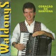 CD – Waldonys – Coração da Sanfona Colaboração do Carlos Alberto, de Morada Nova – CE Esse é o segundo CD (quarto álbum) da carreira do Waldonys. Participação da Banda Mastruz com Leite na faixa “Zé da...