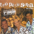 CD – Trio Pé de Serra – ao vivo Colaboração do Perpétuo Borborema Mais um disco ao vivo, segundo Perpétuo, esse disco é de 2005, mas já apresentava a formação atual, Perpétuo, Massarico e Pézão. Esse disco contém uma...