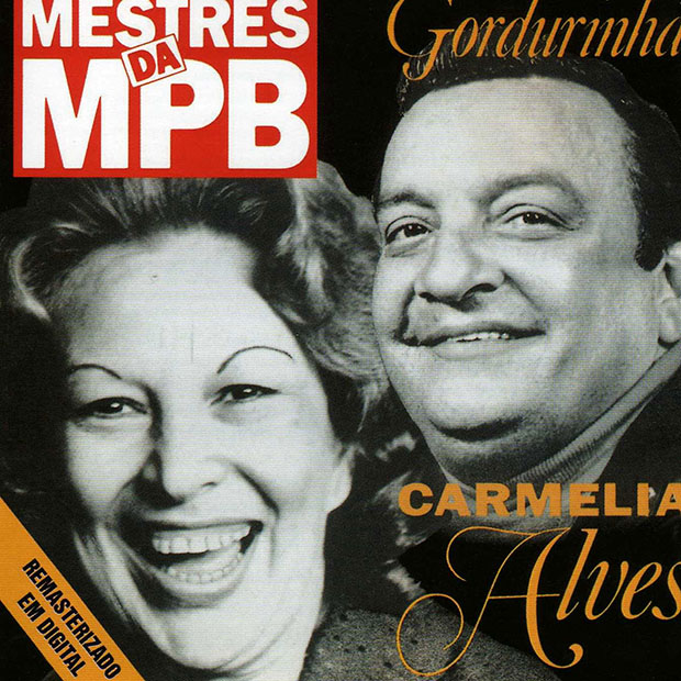 Gordurinha e Carmélia Alves – Mestres  Capa-p3
